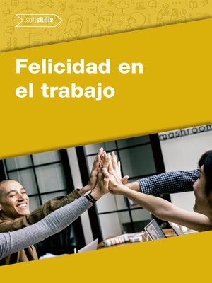 cover image of Felicidad en el Trabajo